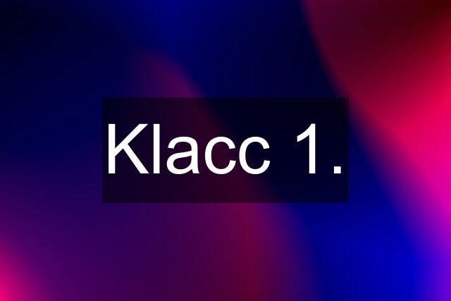 Klacc 1.
