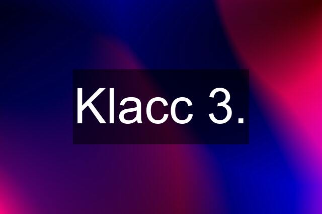 Klacc 3.