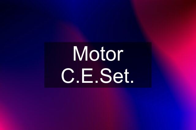 Motor C.E.Set.