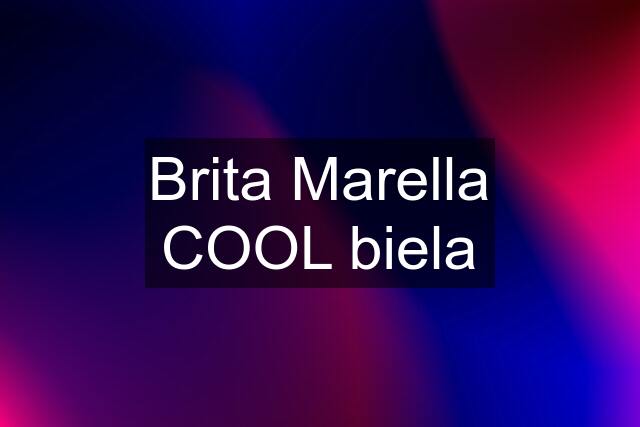 Brita Marella COOL biela