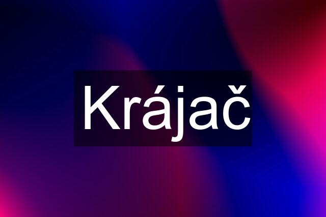 Krájač