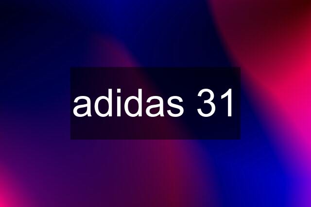 adidas 31