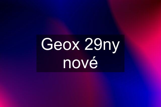 Geox 29ny nové