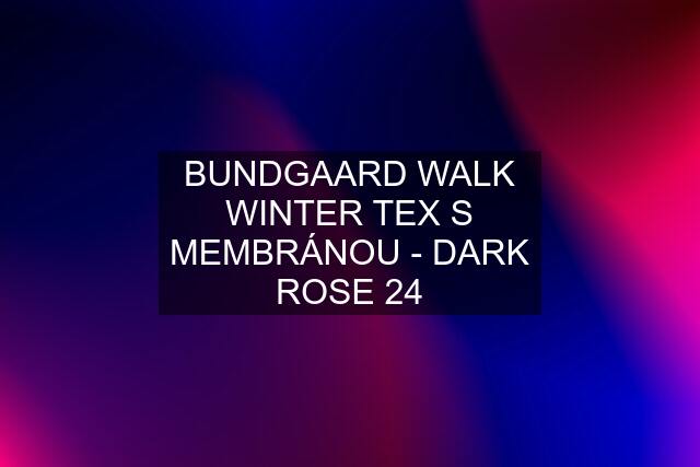 BUNDGAARD WALK WINTER TEX S MEMBRÁNOU - DARK ROSE 24