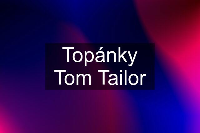 Topánky Tom Tailor