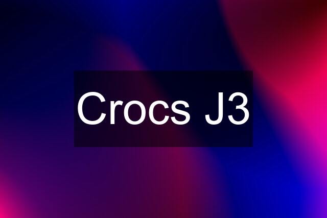 Crocs J3