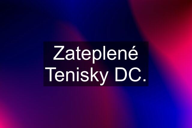 Zateplené Tenisky DC.