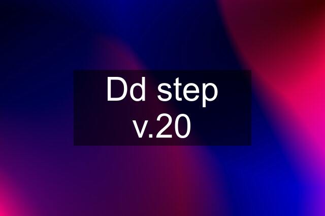 Dd step v.20