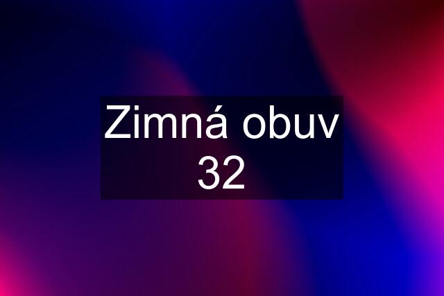 Zimná obuv 32