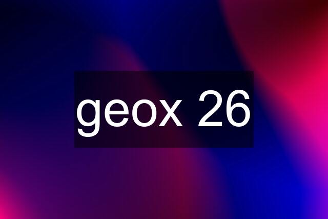 geox 26