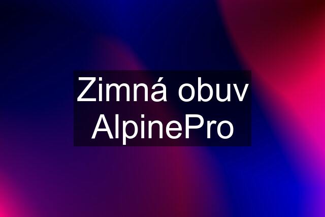 Zimná obuv AlpinePro