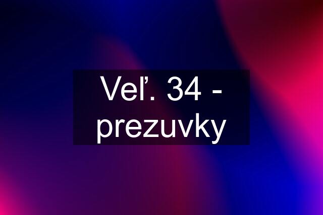 Veľ. 34 - prezuvky