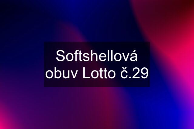 Softshellová obuv Lotto č.29