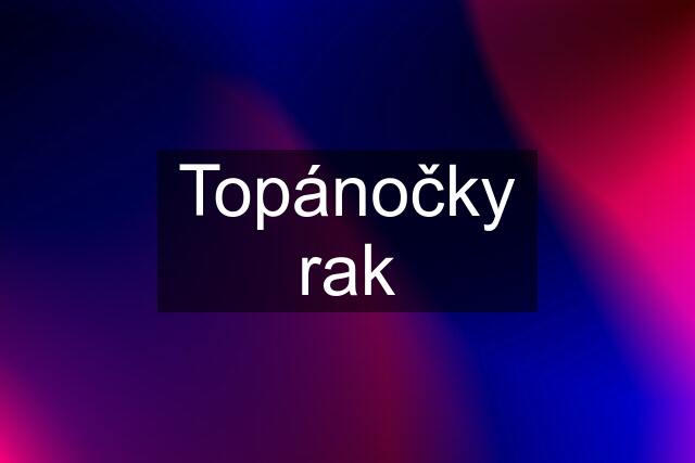 Topánočky rak