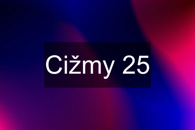 Cižmy 25