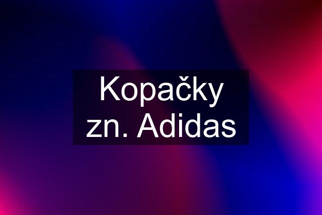 Kopačky zn. Adidas