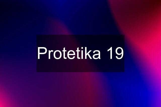 Protetika 19