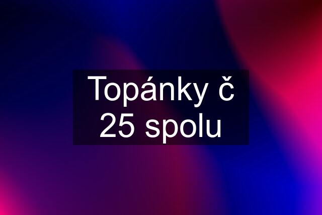 Topánky č 25 spolu