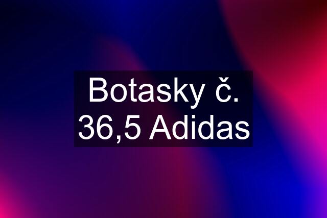 Botasky č. 36,5 Adidas