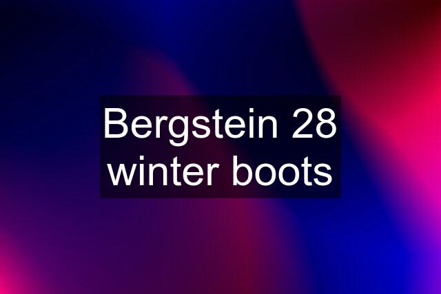 Bergstein 28 winter boots