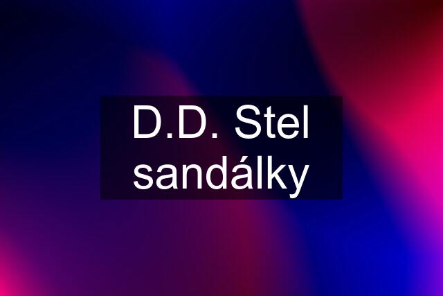 D.D. Stel sandálky