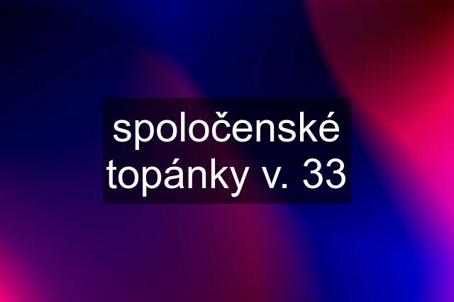 spoločenské topánky v. 33