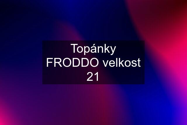 Topánky FRODDO velkost 21