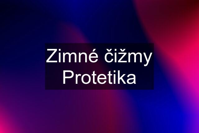 Zimné čižmy Protetika