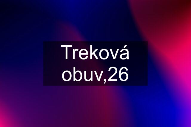 Treková obuv,26