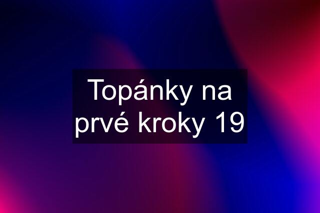 Topánky na prvé kroky 19