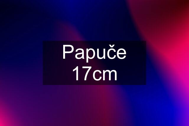 Papuče 17cm