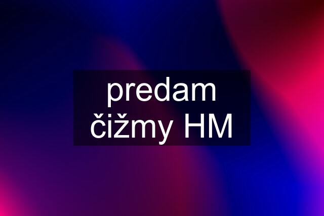 predam čižmy HM