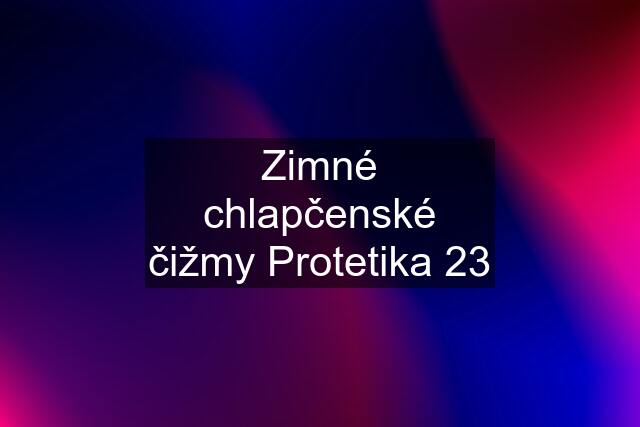 Zimné chlapčenské čižmy Protetika 23