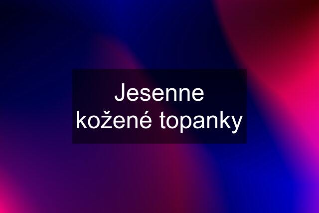 Jesenne kožené topanky