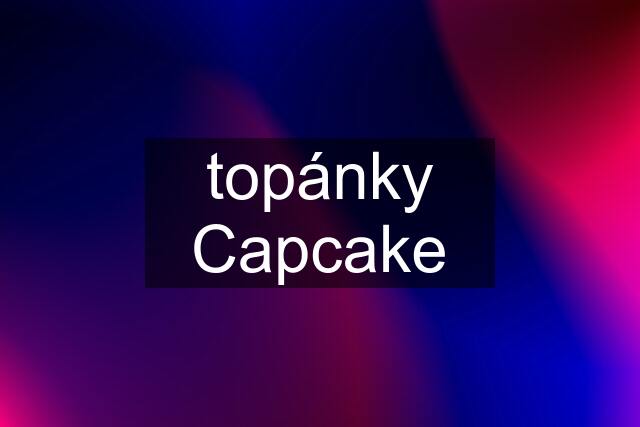 topánky Capcake