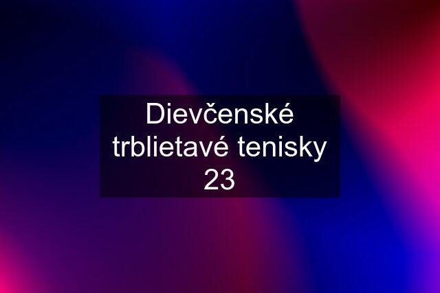 Dievčenské trblietavé tenisky 23