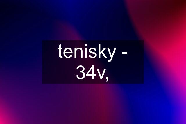 tenisky - 34v,