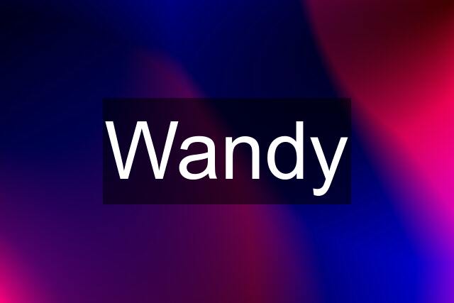 Wandy