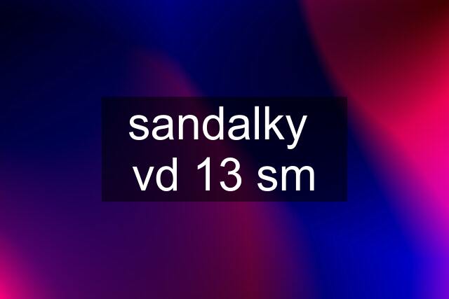 sandalky  vd 13 sm