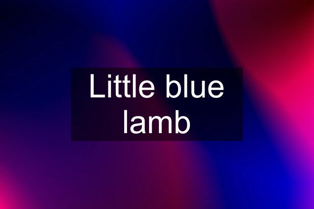 Little blue lamb