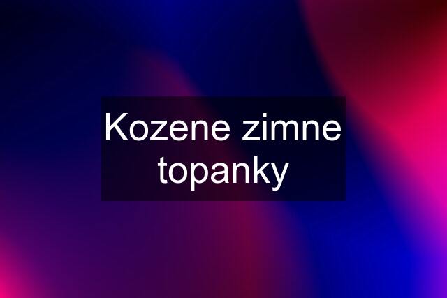 Kozene zimne topanky