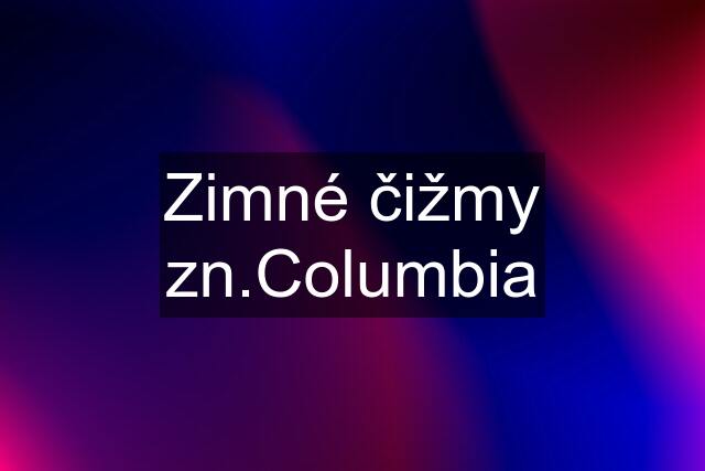 Zimné čižmy zn.Columbia