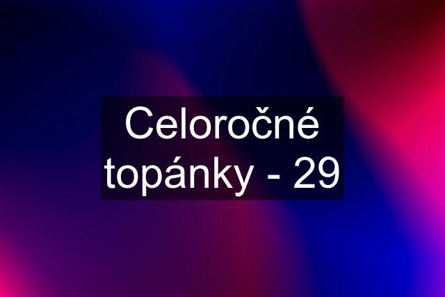 Celoročné topánky - 29