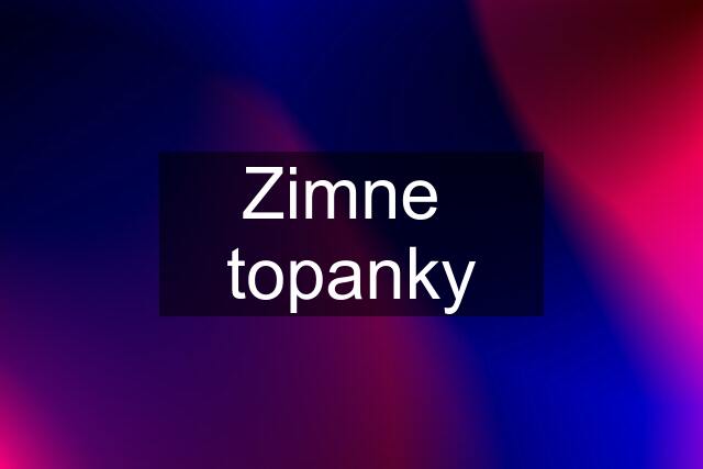 Zimne  topanky