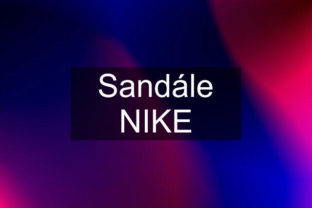 Sandále NIKE