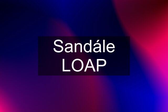 Sandále LOAP