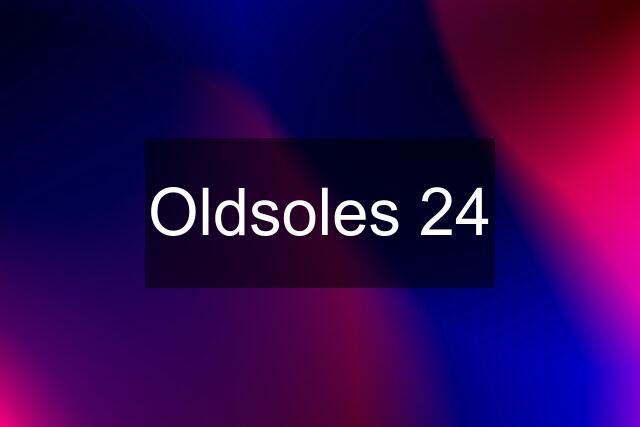 Oldsoles 24