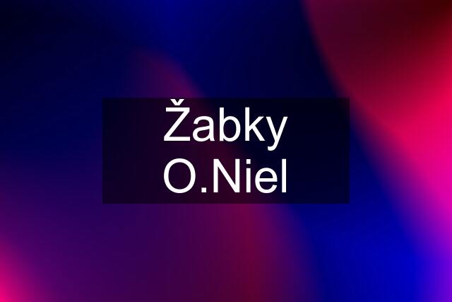 Žabky O.Niel