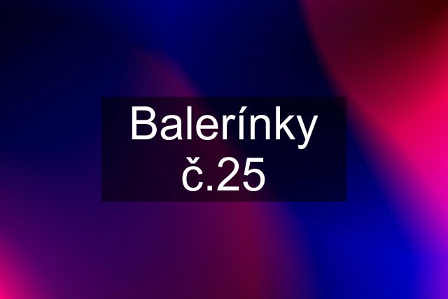 Balerínky č.25