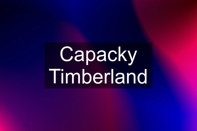 Capacky Timberland